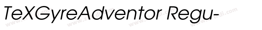 TeXGyreAdventor Regu字体转换
